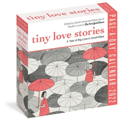 Tiny Love Stories Page-A-Day Calendar 2022: A Year of Big Love in Small Bites (Daily)