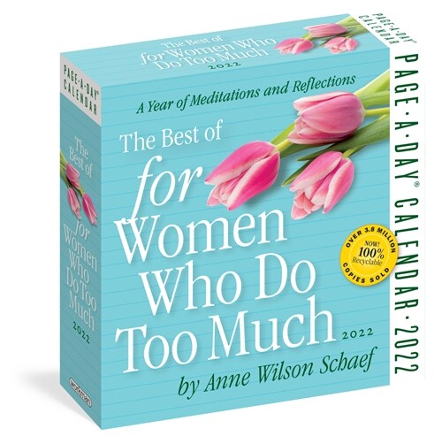 The Best of for Women Who Do Too Much Page-A-Day Calendar 2022: A Year of Meditations and Reflections. (Daily)