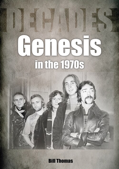 Genesis in the 1970s (Paperback)