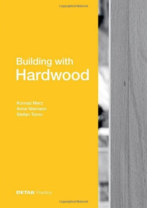 Building with Hardwood (Hardcover)