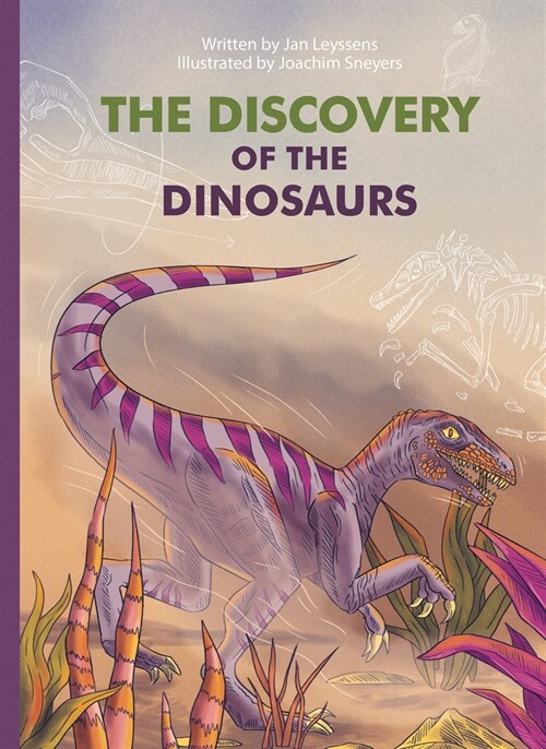 The Discovery of the Dinosaurs (Hardcover)