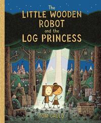 (The) little wooden robot and the log princess 