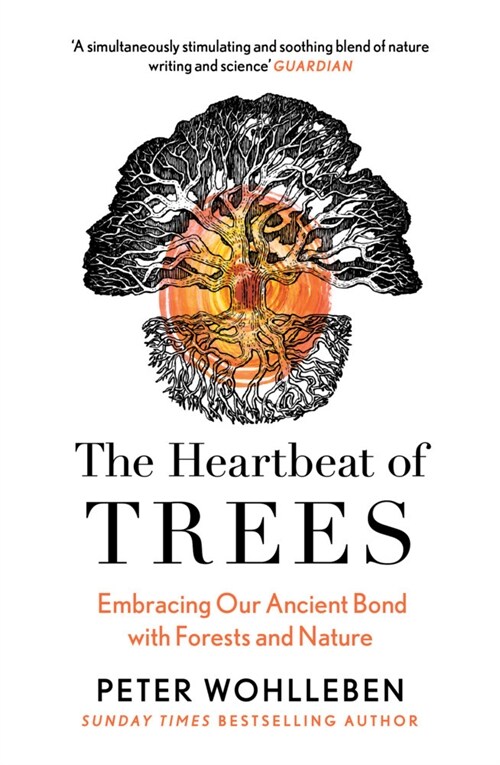 The Heartbeat of Trees (Paperback)