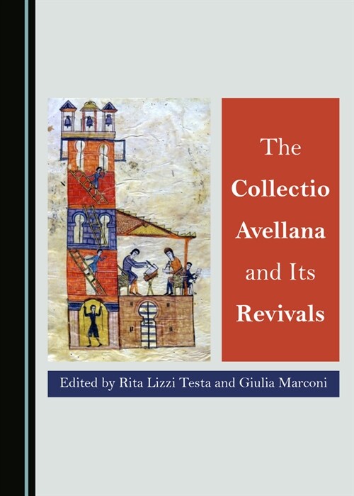 The Collectio Avellana and Its Revivals (Paperback, Unabridged ed)