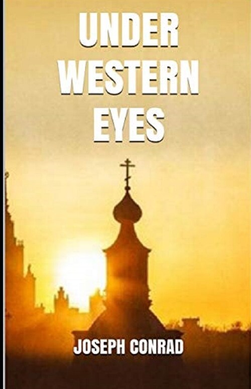 Under Western Eyes Illustrated (Paperback)