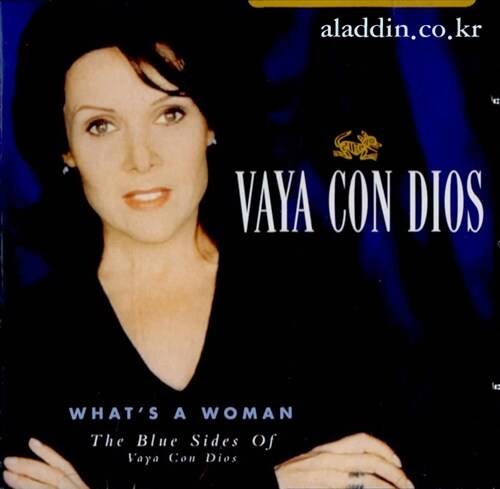 [수입] Vaya Con Dios - What`S A Woman : The Blue Sides Of Vaya Con Dios