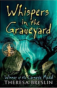 Whispers in the Graveyard (Paperback, Reprint)