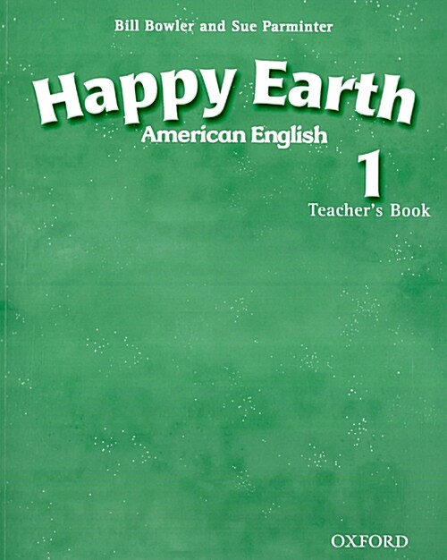 American Happy Earth 1: American English Course for Primary: Teachers Book (Paperback)