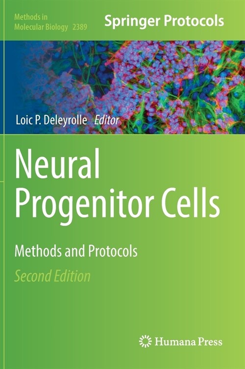 Neural Progenitor Cells: Methods and Protocols (Hardcover, 2, 2021)