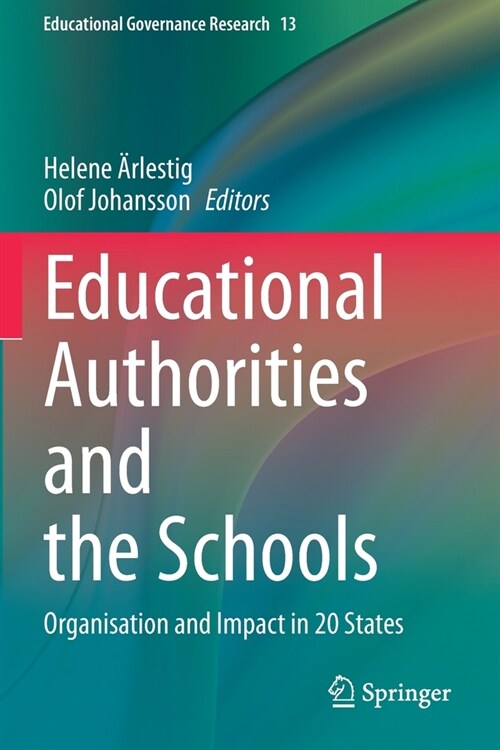 Educational Authorities and the Schools: Organisation and Impact in 20 States (Paperback, 2020)