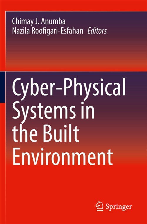 Cyber-Physical Systems in the Built Environment (Paperback)