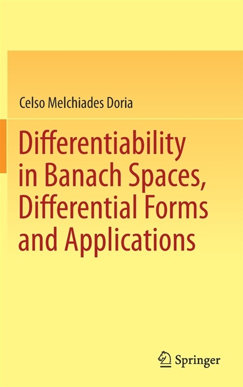 Differentiability in Banach Spaces, Differential Forms and Applications (Hardcover, 2021)