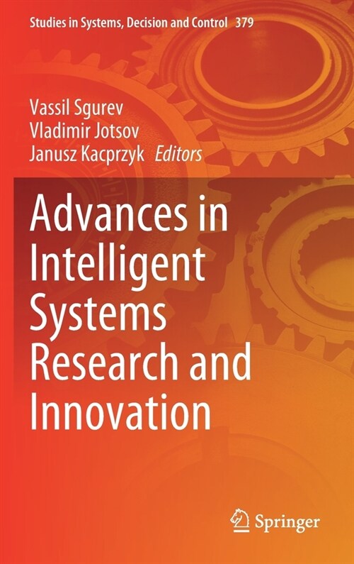 Advances in Intelligent Systems Research and Innovation (Hardcover)