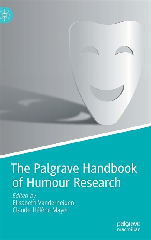 The Palgrave Handbook of Humour Research (Hardcover)