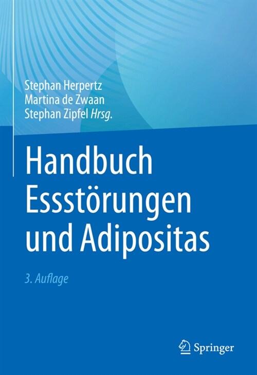 Handbuch Essst?ungen Und Adipositas (Hardcover, 3, 3. Aufl. 2021)