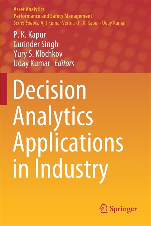 Decision Analytics Applications in Industry (Paperback)