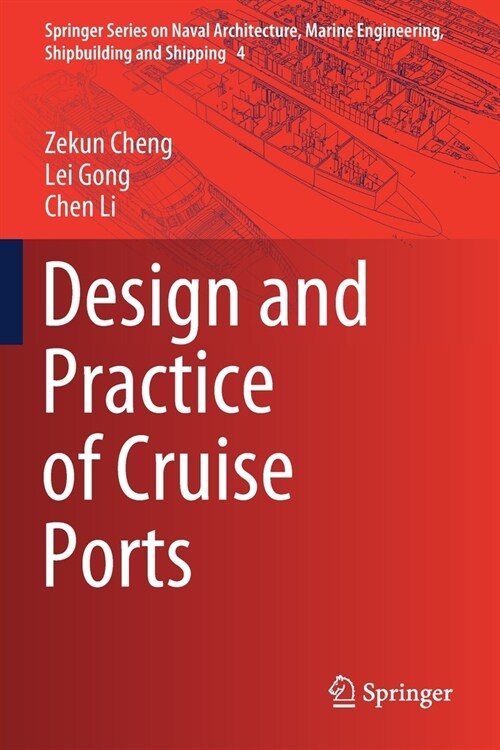 Design and Practice of Cruise Ports (Paperback, 2020)