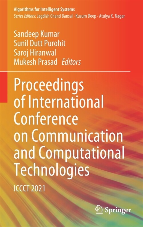 Proceedings of International Conference on Communication and Computational Technologies: Iccct 2021 (Hardcover, 2022)