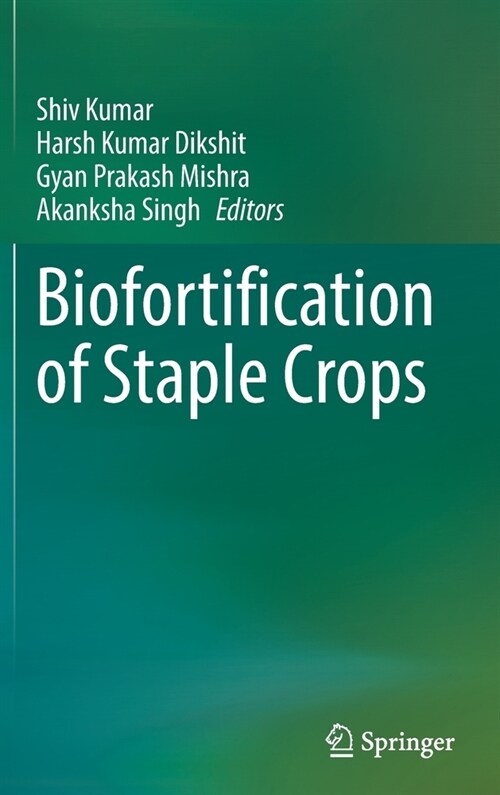 Biofortification of Staple Crops (Hardcover)