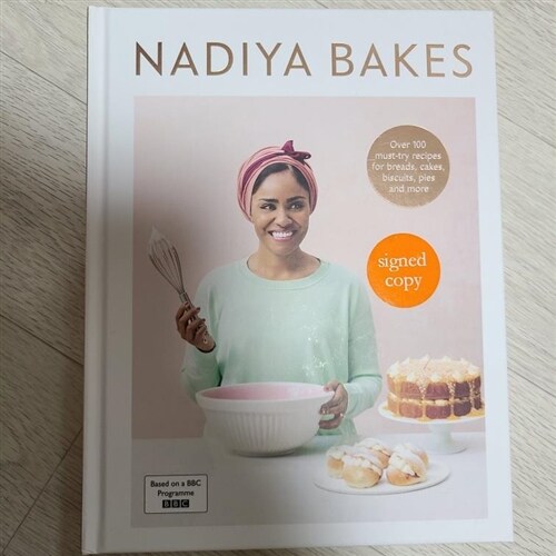 [중고] Nadiya Bakes : Includes all the delicious recipes from the BBC2 TV series (Hardcover)