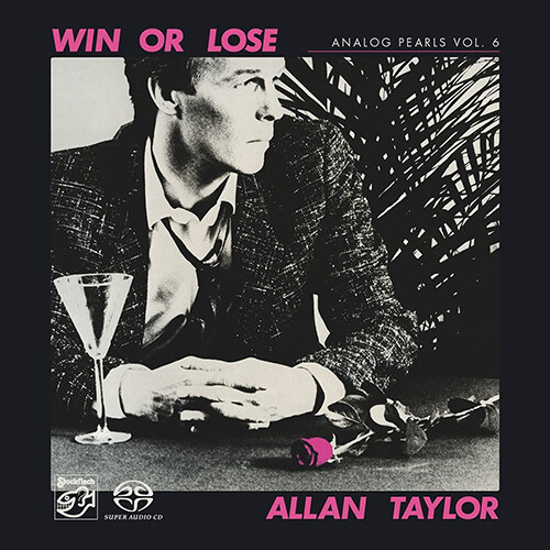 [수입] Allan Talylor - Win or Lose [SACD Hybrid]