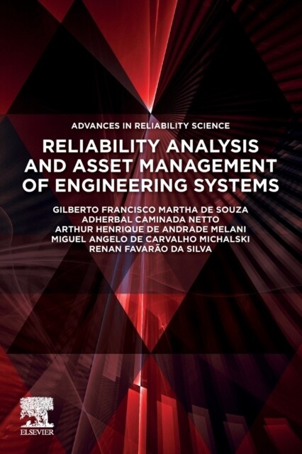 Reliability Analysis and Asset Management of Engineering Systems (Paperback)