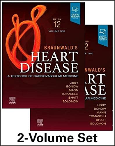 Braunwalds Heart Disease, 2 Vol Set: A Textbook of Cardiovascular Medicine (Hardcover, 12)