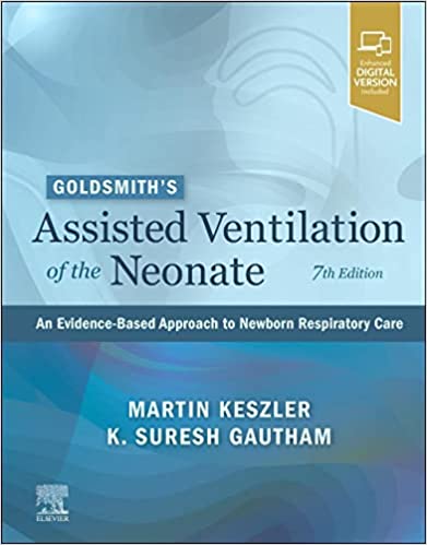 Goldsmiths Assisted Ventilation of the Neonate: An Evidence-Based Approach to Newborn Respiratory Care (Hardcover, 7)