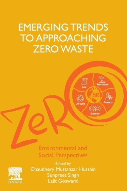 Emerging Trends to Approaching Zero Waste: Environmental and Social Perspectives (Paperback)