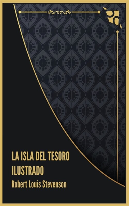 La Isla del Tesoro Ilustrado (Hardcover)