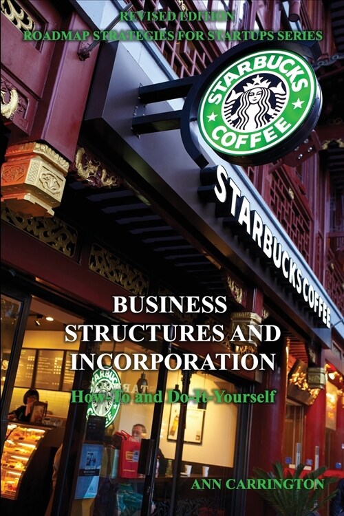 Business Structures and Incorporation (Paperback)