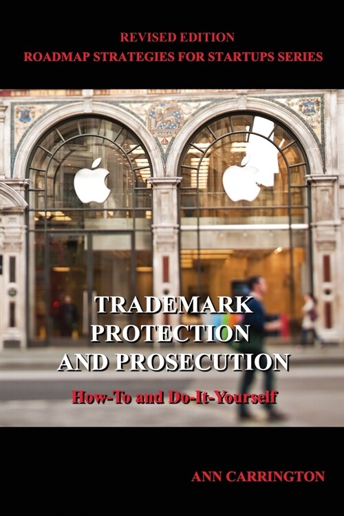 Trademark Protection and Prosecution (Paperback)