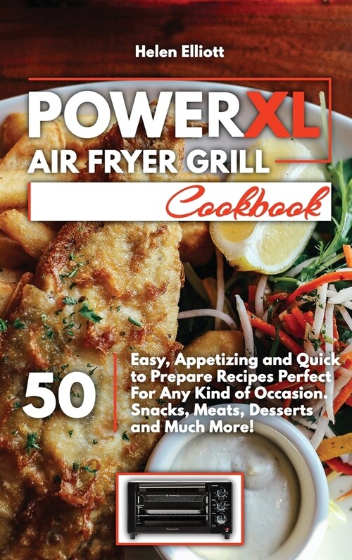 PowerXL Air Fryer Grill Cookbook (Hardcover)