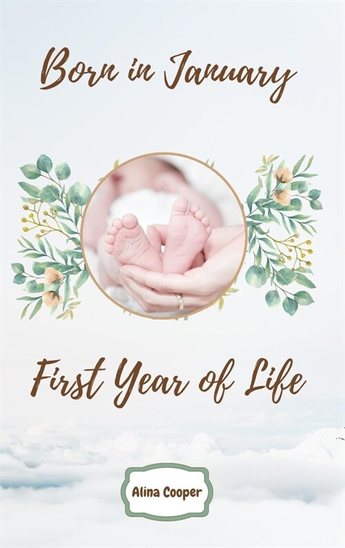 Born in January First Year of Life (Hardcover)