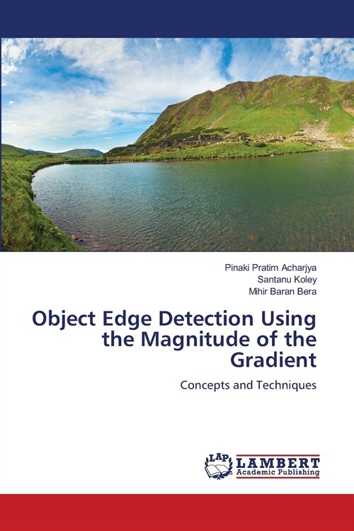 Object Edge Detection Using the Magnitude of the Gradient (Paperback)