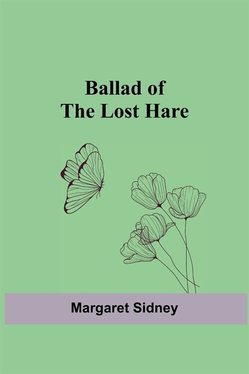 Ballad of the Lost Hare (Paperback)