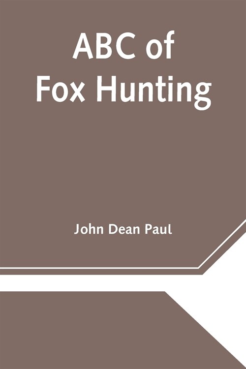 ABC of Fox Hunting (Paperback)