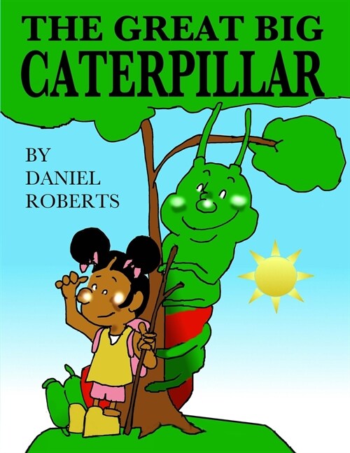 The Great Big Caterpillar (Paperback)