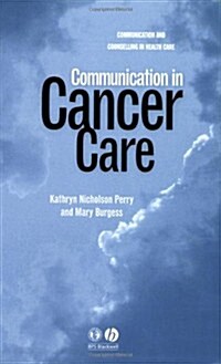 Communication in Cancer Care (Paperback)