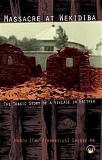 Massacre at Wekidiba (Paperback)