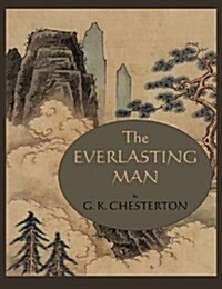 The Everlasting Man (Paperback)