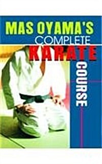 Mas Oyamas Complete Karate (Paperback)