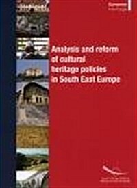 Analysis and Reform of Cultural Heritage Policies in South-e (Paperback)