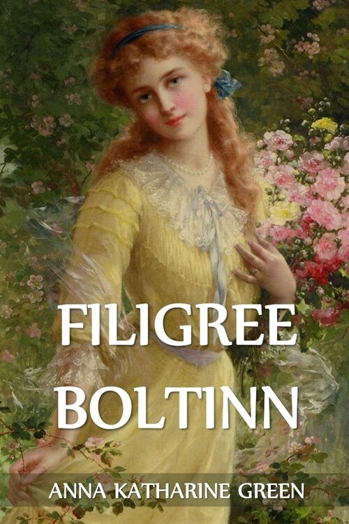 Filigree Boltinn: The Filigree Ball, Icelandic edition (Paperback)