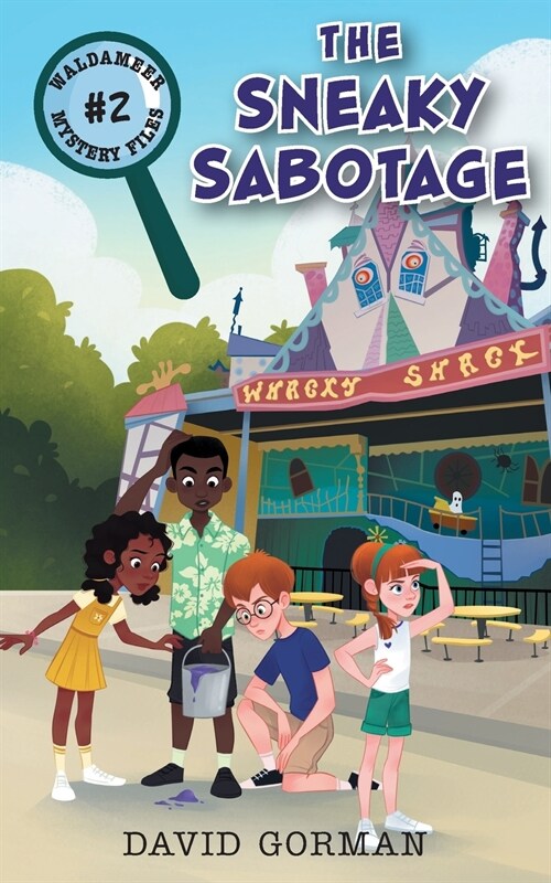 The Sneaky Sabotage (Paperback)