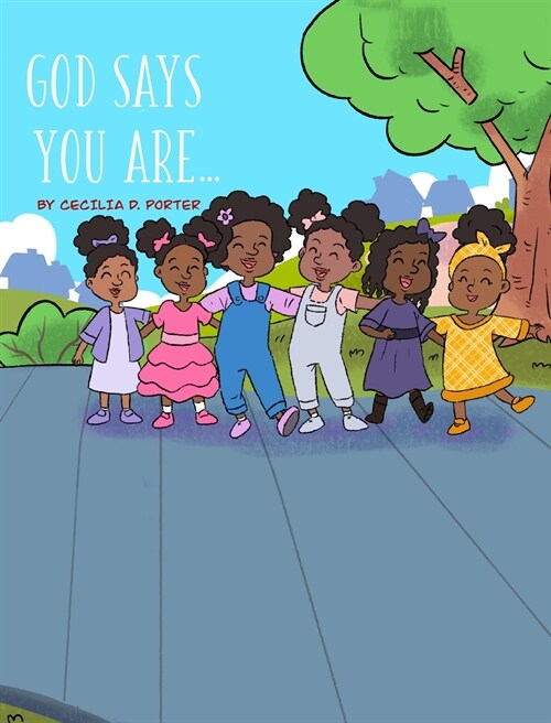 GOD SAYS YOU ARE... (Hardcover)