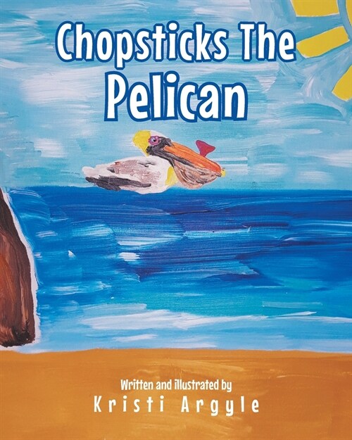 Chopsticks The Pelican (Paperback)