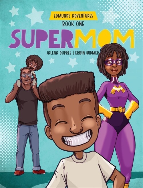 Supermom: diverse picture book series (Hardcover)