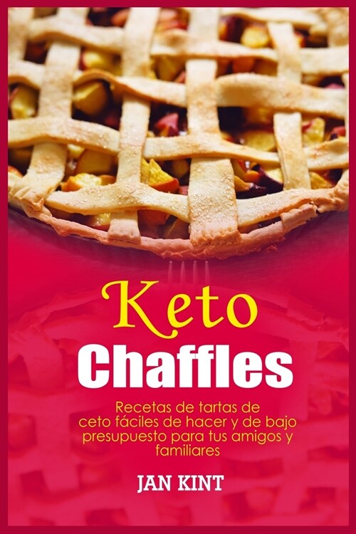 Keto Chaffles (Paperback)