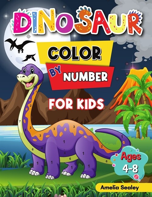 Dinosaur Color by Number Activity Book for Kids: Animal Color by Number Book for Kids Ages 4-8 (Paperback)